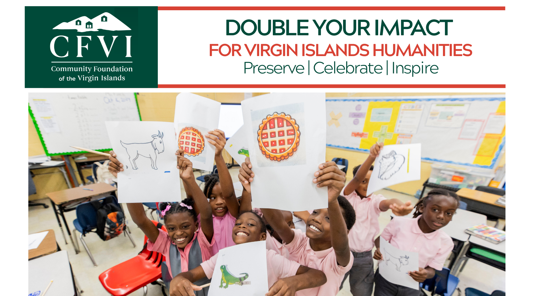 Preserve. Celebrate. Inspire. | Double Your Impact for Virgin Islands Humanities!